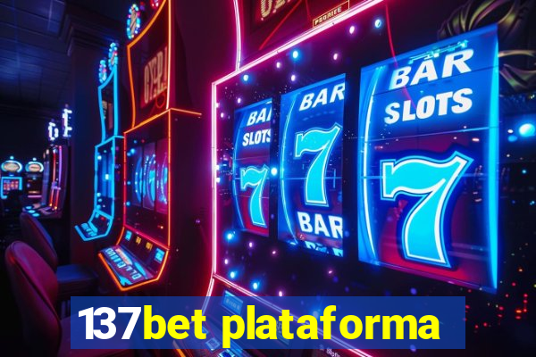 137bet plataforma